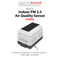 PanTech Outdoor & Indoor PM2.5 Air Quality Sensor design for PanTech Weather Station PT-HP2550 & PT-HP2553-AU STOCK